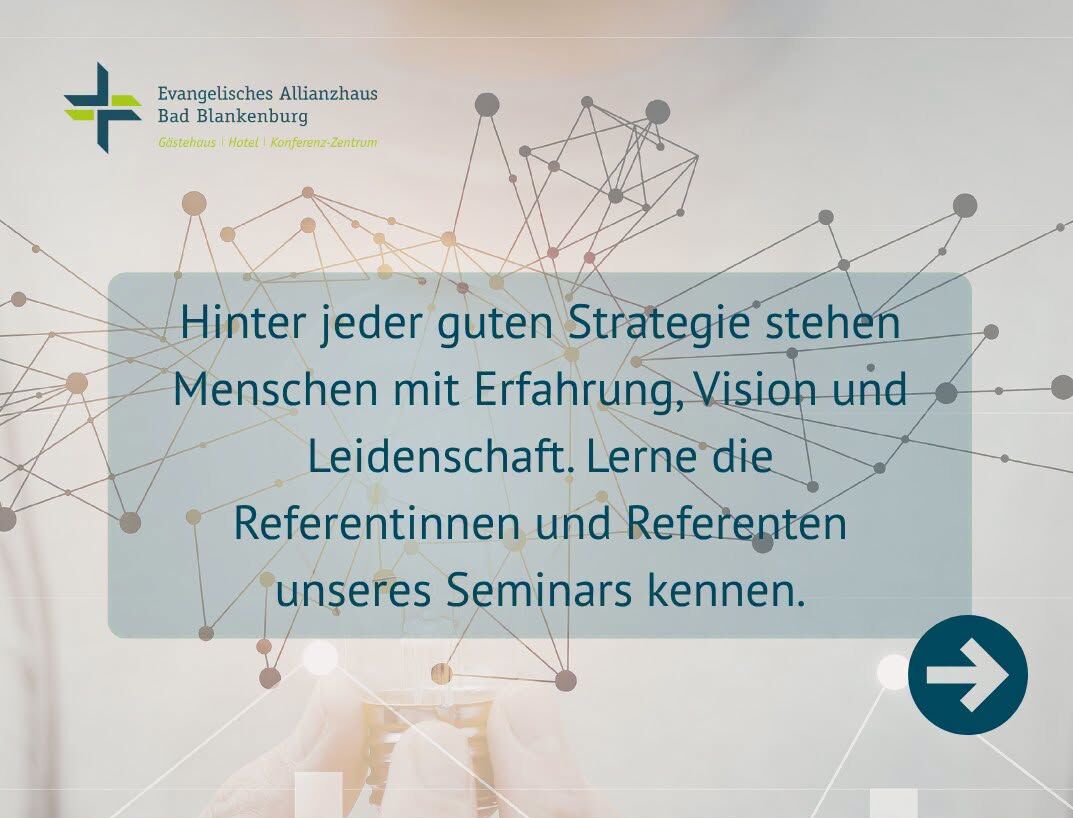Ein Plakat für ein Seminar mit dem Titel "Digitale Zukunft und Strategie", das am 16.-17. November 2026 im Evangelischen Allianzhaus Bad Blankenburg stattfindet. Es betont die Bedeutung von Menschen mit Erfahrung, Vision und Leidenschaft hinter jeder Strategie. Anmeldung unter www.allianzhaus.de. (Text KI generiert)